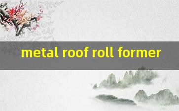 metal roof roll former